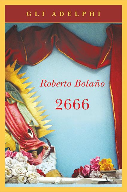 2666 (Paperback, Italiano language, Adelphi)