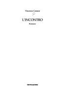 Vincenzo Cerami: L' incontro (Italian language, 2005, Mondadori)