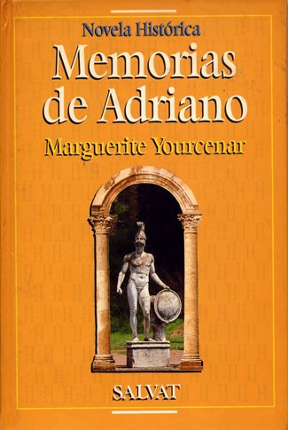 Memorias de Adriano (Hardcover, Spanish language, 1994, Salvat)