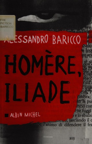 Homère, Iliade (French language, 2006, Albin Michel)