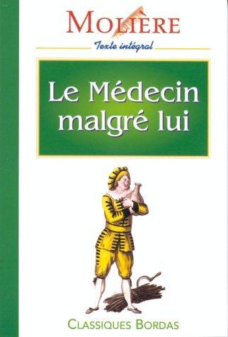 Molière: Le médecin malgré lui (French language, 1994)