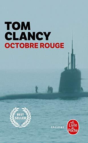 Tom Clancy: Octobre rouge (French language, 1989, Le Livre de Poche)