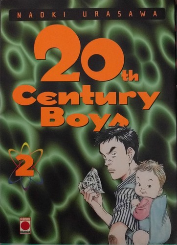 Naoki Urasawa: 20th Century Boys 2 (French language, 2010, Panini Manga, PANINI (ï¿½DITIONS))