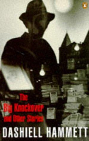 Dashiell Hammett: Big Knockover and Other Stories, the (Hardcover, Spanish language, 1999, Penguin Books)
