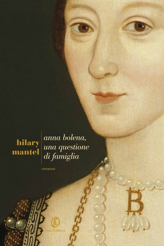 Anna Bolena, una questione di famiglia (EBook, Italian language, 2013, Fazi Editore)