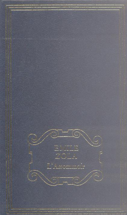 Émile Zola: L'Assommoir (Paperback, French language, 1980, France Loisirs)