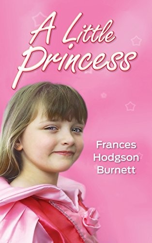 A Little Princess (Hardcover, 2016, Simon & Brown)