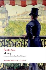 Émile Zola: Money (Oxford Worlds Classics) (2014, Oxford University Press)