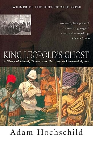 King Leopold's Ghost (Paperback, 2006, Pan Books)