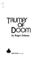 Trumps of doom (1985, Arbor House)