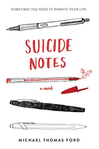 Michael Thomas Ford: Suicide Notes (Paperback, 2019, HarperTeen)