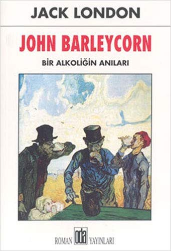 John Barleycorn (Paperback, 2004, Oda Yayinlari)