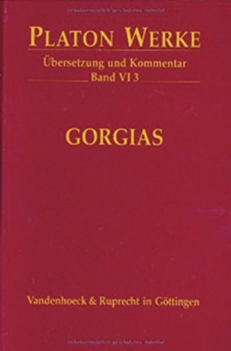 Plato: Gorgias (German language, 2004, Vandenhoeck & Ruprecht, Vandenhoeck & Ruprecht GmbH & Company KG)