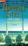 Die Liebe eines Sommers (Paperback, 2001, Goldmann)