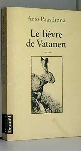 Arto Paasilinna: Le Lièvre de Vatanen (French language, 1989)