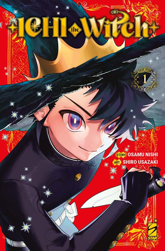 Osamu Nishi, Shiro Usazaki: Ichi the witch vol. 1 (Italiano language, 2026, Star Comics)