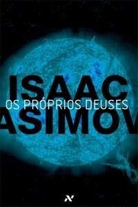 Proprios Deuses (Em Portugues do Brasil) (2010, Aleph)