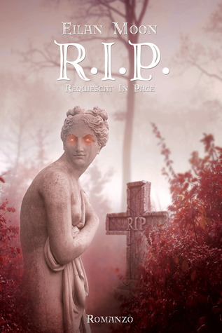 R.I.P. (Paperback, Italiano language, 2014, Youcanprint)