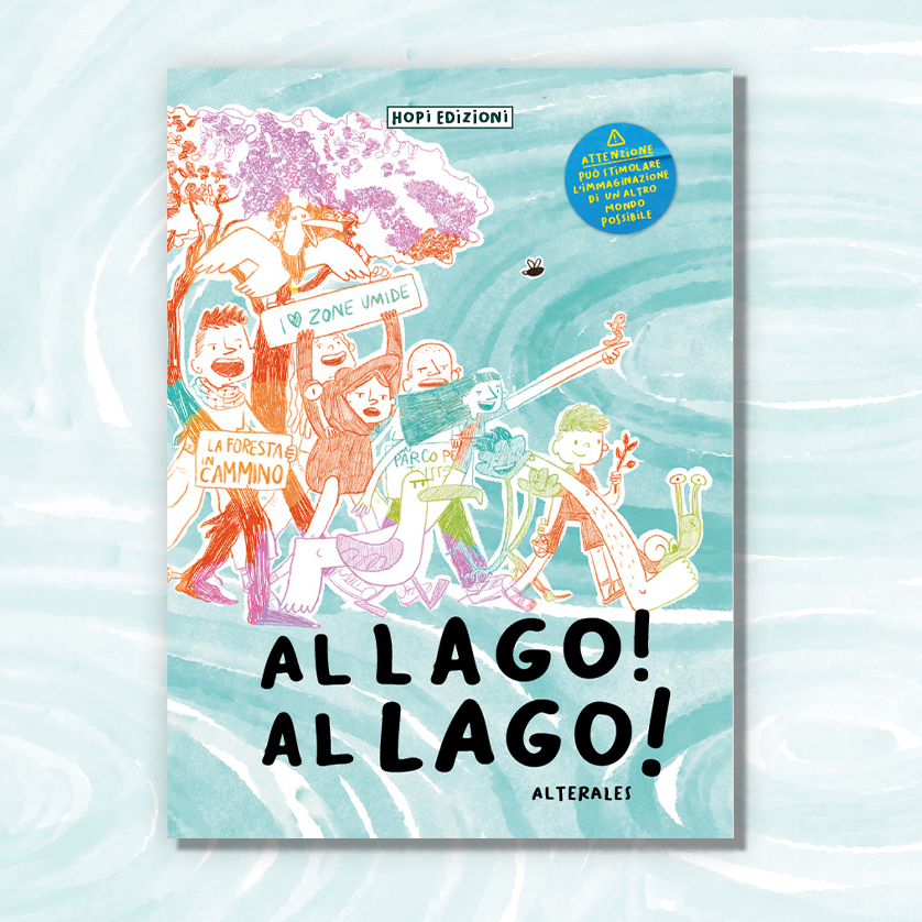 Alterales: Al lago! Al lago! (Italiano language, HOPI)