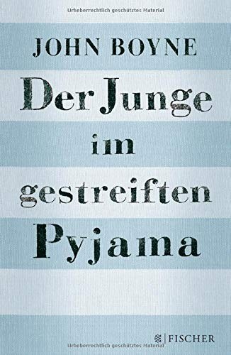 Der Junge im gestreiften Pyjama (Hardcover, 2017, FISCHER KJB)