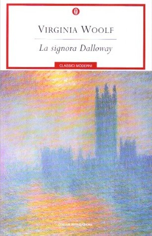 La signora Dalloway (Paperback, Italiano language, 2007, Mondadori)