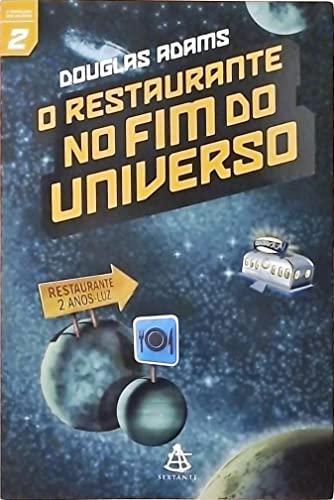 O Restaurante no Fim do Universo (Paperback, Portuguese language, 2004, Sextante)