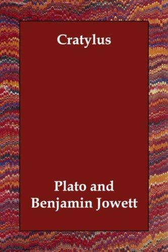 Plato: Cratylus (Paperback, 2006, Echo Library)