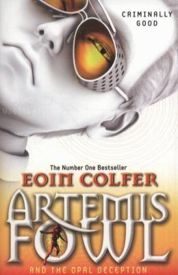Artemis Fowl and the Opal Deception (Paperback, 2011, Puffin Books)