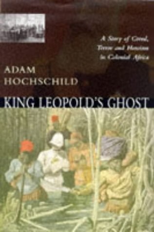 King Leopold's Ghost (Hardcover, 1999, Macmillan)