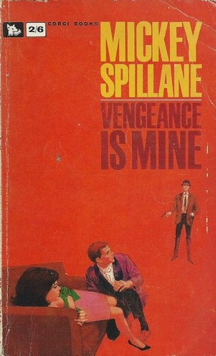 Mickey Spillane: Vengeance is mine (Paperback, 1963, Corgi Books)