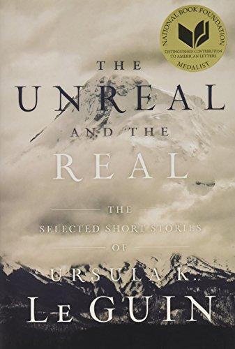 Ursula K. Le Guin (DUPLICATE): The Unreal and the Real (2016)