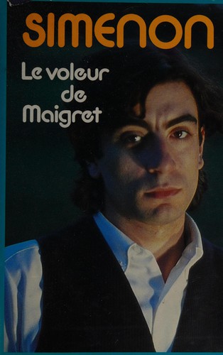 Le Voleur de Maigret (French language, 1981, France loisirs)