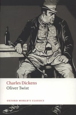 Oliver Twist (2008, Oxford University Press, USA)