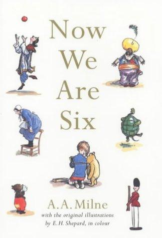 Now We Are Six (Paperback, 2004, Egmont Books Ltd)