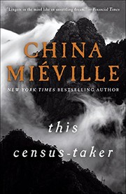This Census-Taker: A Novel (Paperback, 2017, Del Rey)