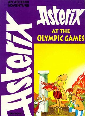 René Goscinny: Asterix at the Olympic Games (Paperback, 1994, Dargaud Publishing International)