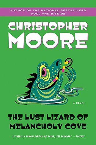 The Lust Lizard of Melancholy Cove (Pine Cove, #2) (2004)