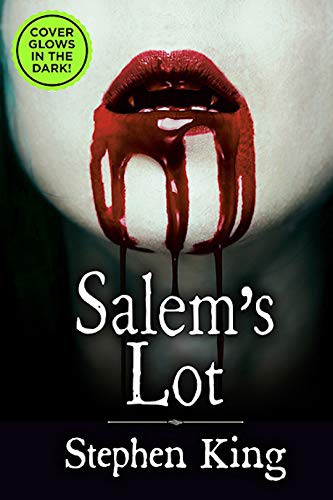 Salem's Lot - Exclusive Glow-In-The-Dark Cover (Hardcover, 2019, Random House Proprietary)