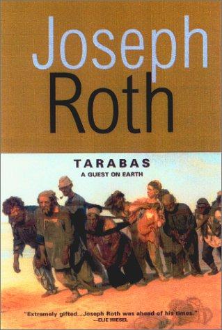 Joseph Roth: Tarabas (Paperback, 2002, Overlook TP)