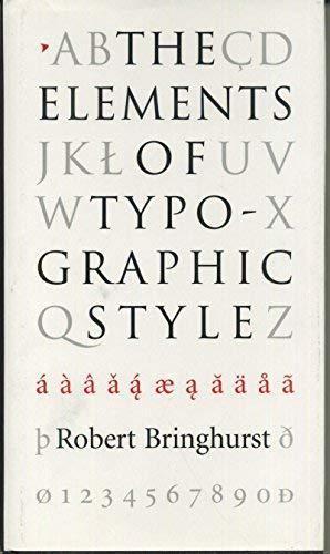 Robert Bringhurst, Robert Bringhurst: The elements of typographic style (1992)