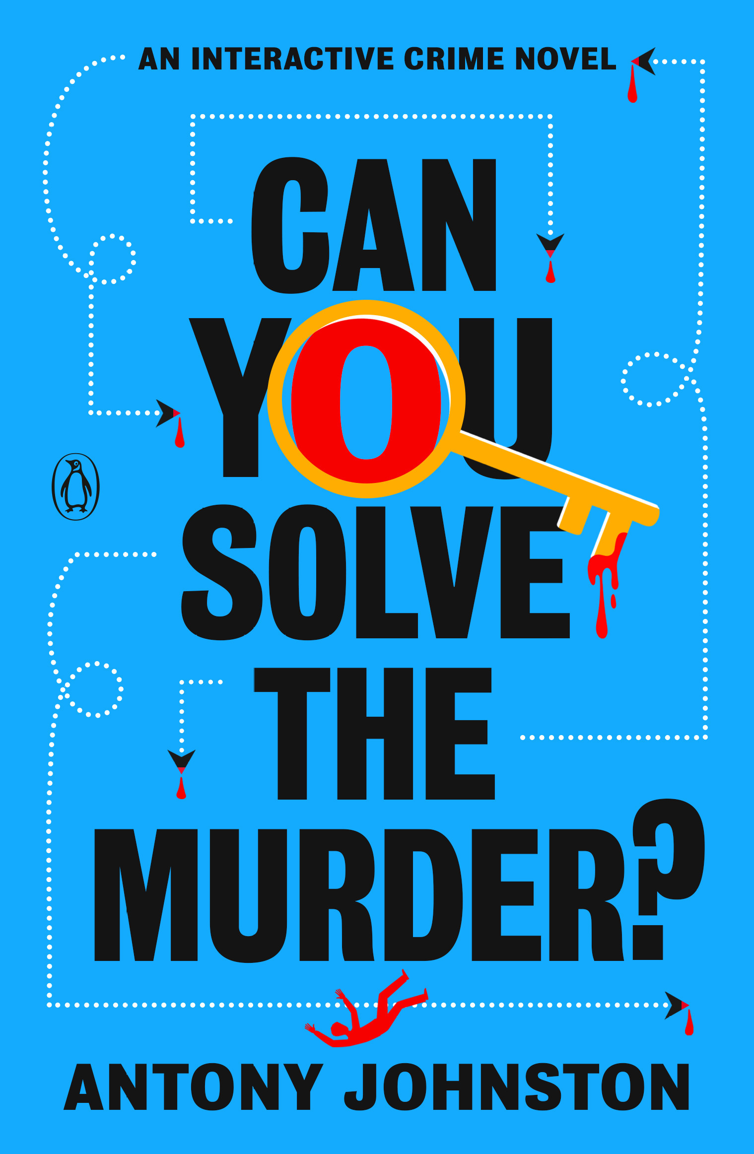 Antony Johnston: Can You Solve the Murder? (2025, Transworld Publishers Limited)