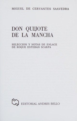 Don Quijote de la Mancha (Spanish language, 2003, A. Bello)