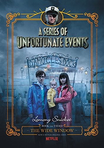 A Series of Unfortunate Events #3 (Hardcover, 2017, HarperCollins)