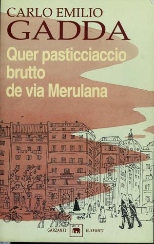 Quer pasticciaccio brutto de via Merulana (Italian language, 2000, Garzanti)