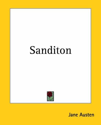Sanditon (Paperback, 2004, Kessinger Publishing)