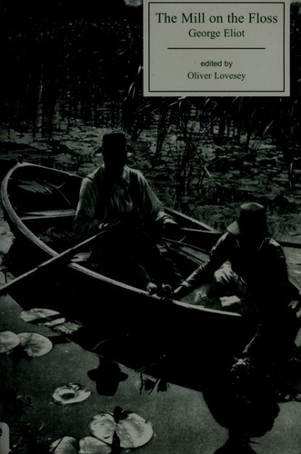 The mill on the Floss (2006, Broadview Press)