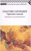 Giacomo Leopardi: Operette morali (Italian language, 1992, Feltrinelli)