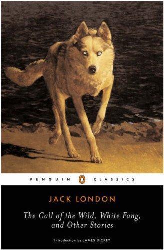 The Call of the Wild, White Fang  - And other stories (1993, Penguin Books)