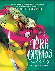 Lore Olympus: Volume Four (Hardcover, 2023, Random House Worlds)