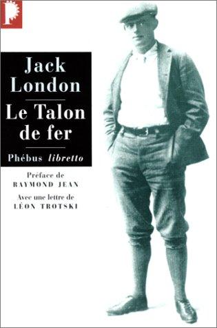 Le Talon de fer (Paperback, 2003, Phébus)